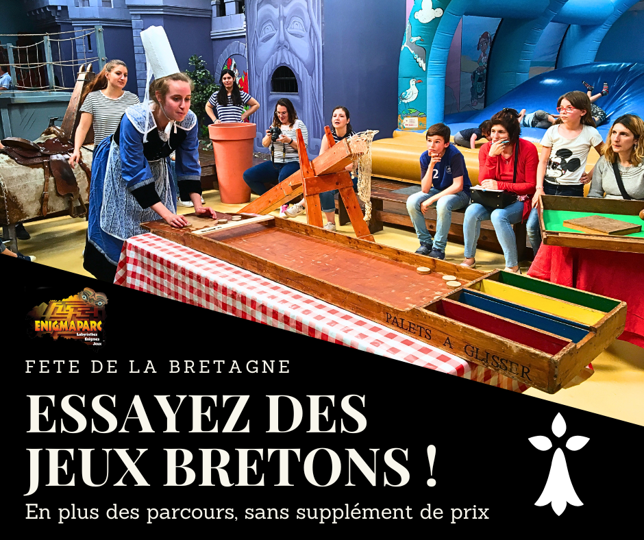 Fête des Jeux Bretons à Enigmaparc, pour tester d'anciens jeux bretons en bois et défier les autres équipes pendant des tournois de jeux !